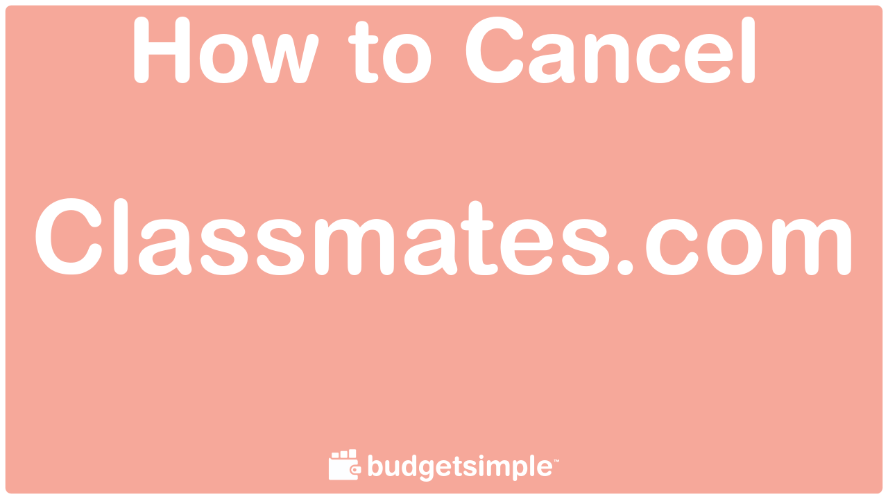 How to Cancel Classmates.com